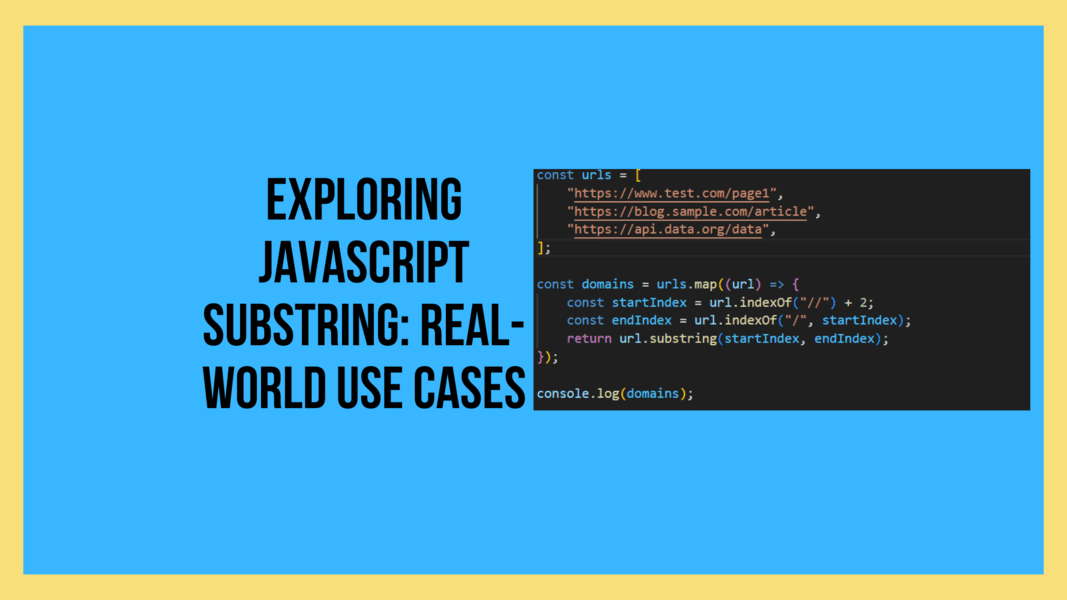 Exploring JavaScript Substring: Real ...