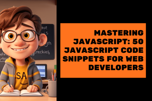 50 JavaScript Code Snippets for Web Developers