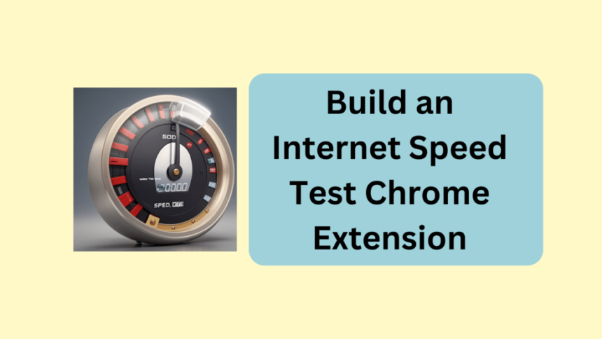 Internet Speed Test Chrome Extension