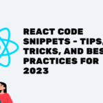 React Code Snippets