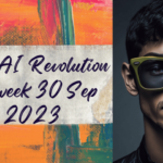 The AI Revolution this week