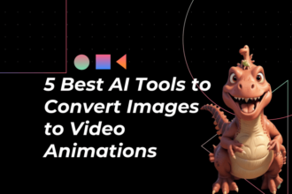 5 Best AI Tools to Convert Images to Video Animations