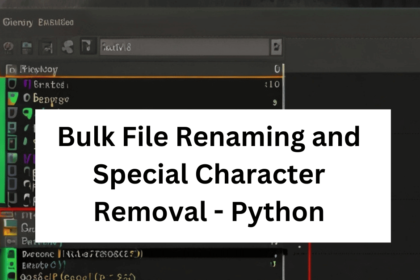 Bulk File Renaming and Special Character Removal